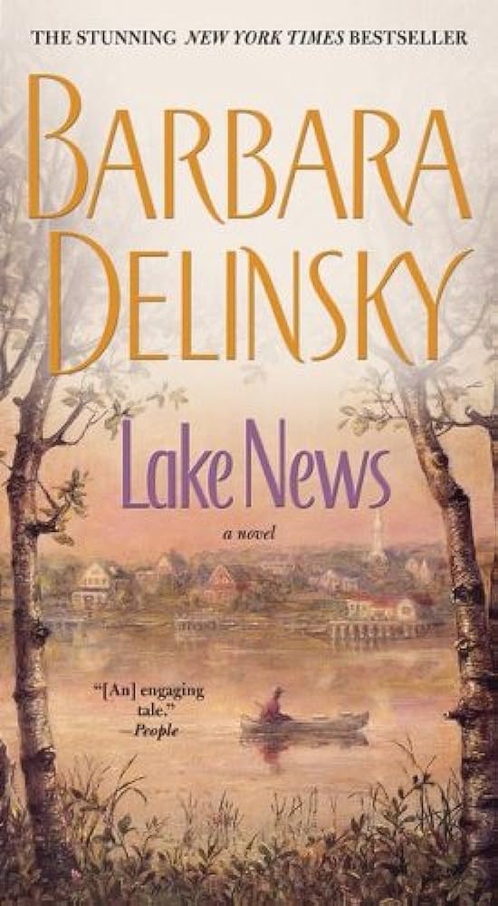 Lake News by Barbara Delinsky