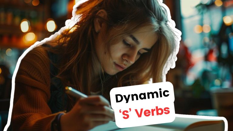 73 Dynamic Verbs Beginning with S to Enhance Your Writing