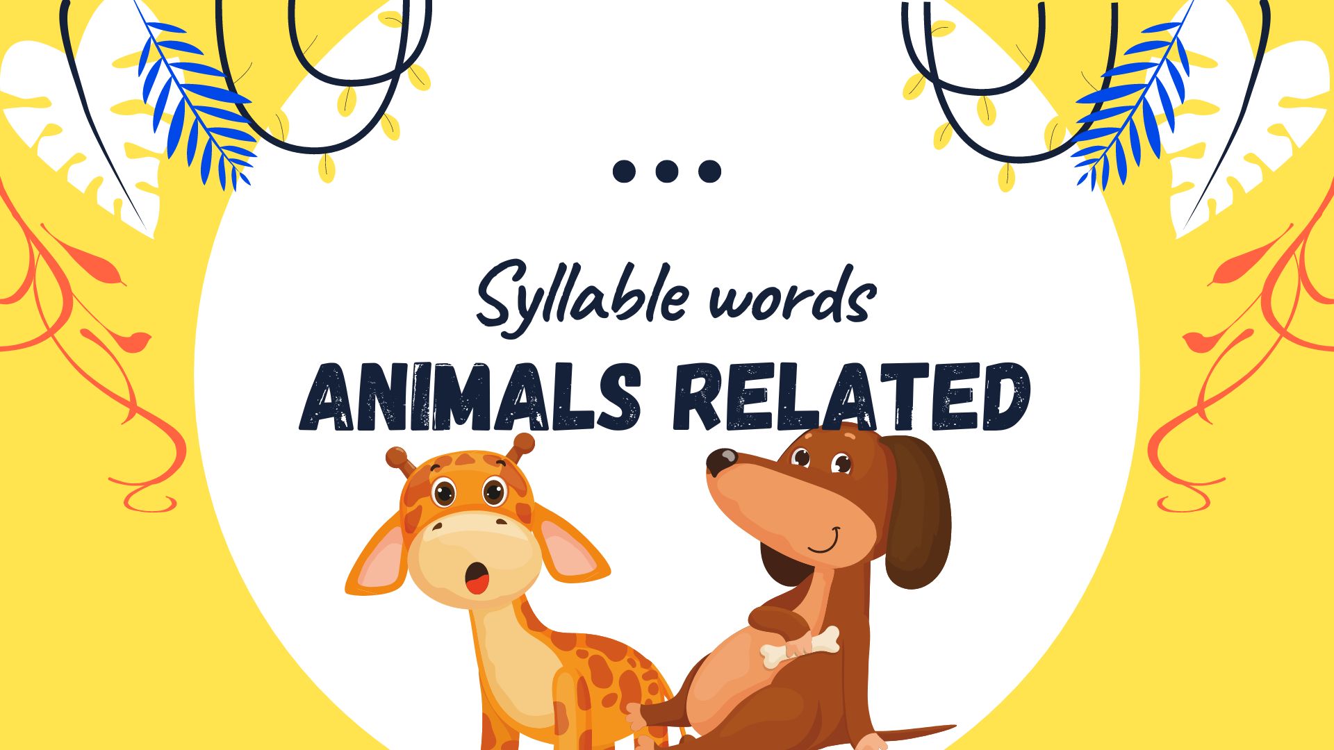 Five Syllable Words for Kids in the Animal Kingdom