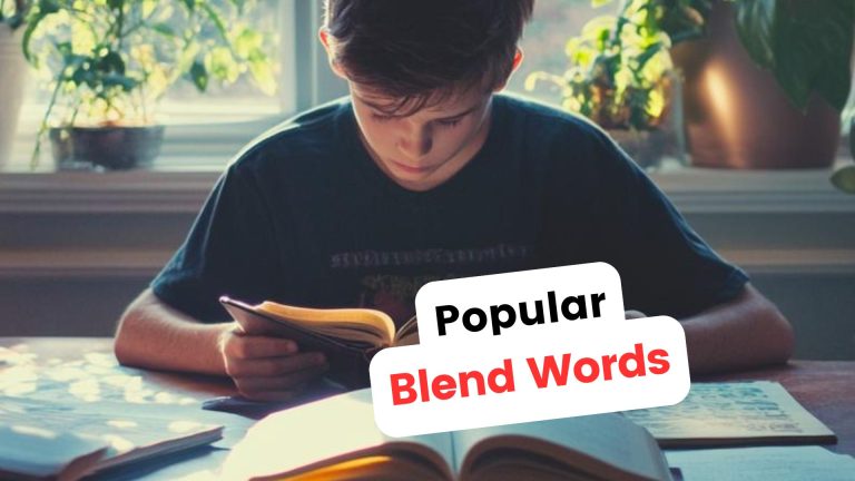 Understanding 37 Popular Blend Words: A Complete Breakdown