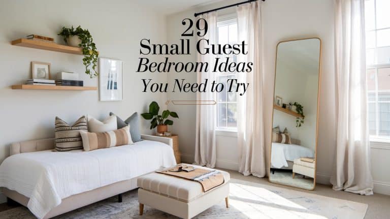 Small Guest Bedroom Ideas You Need to Try